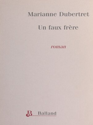 cover image of Un faux frère